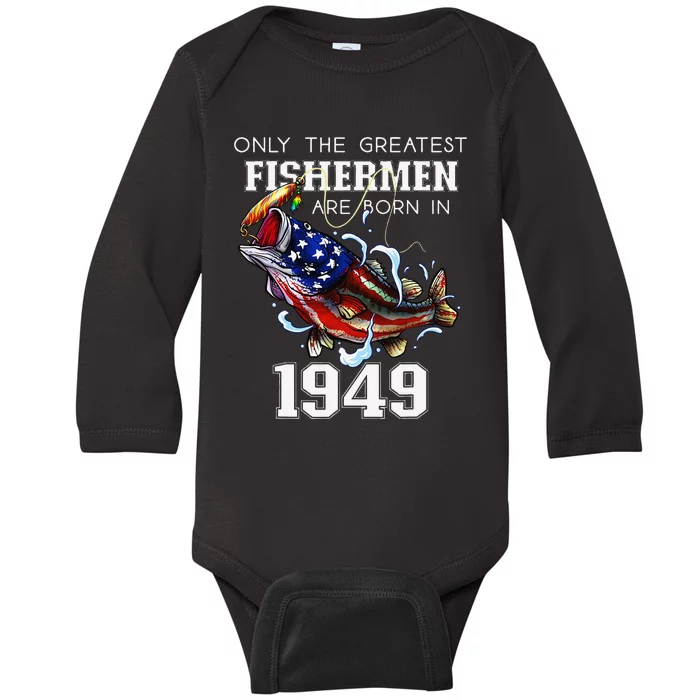 74th Birthday 1949 Fisherman Bass Fishing 74 Year Old Baby Long Sleeve Bodysuit