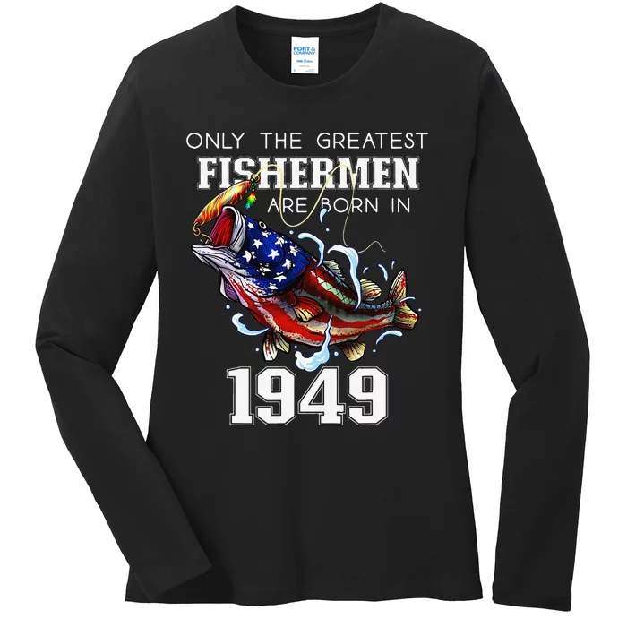 74th Birthday 1949 Fisherman Bass Fishing 74 Year Old Ladies Long Sleeve Shirt