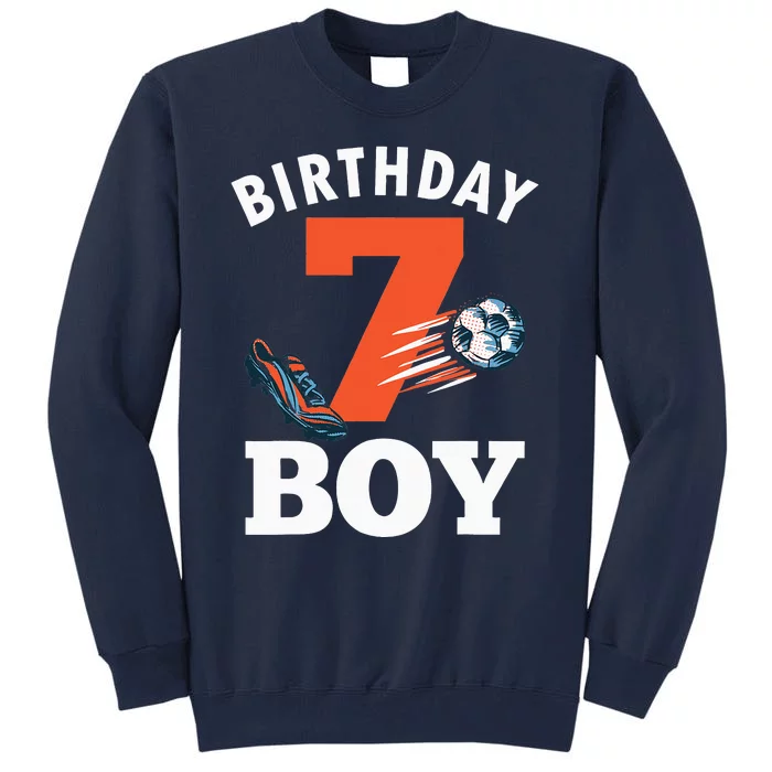 7th Birthday 7 Years Old Soccer Ball Tall Sweatshirt