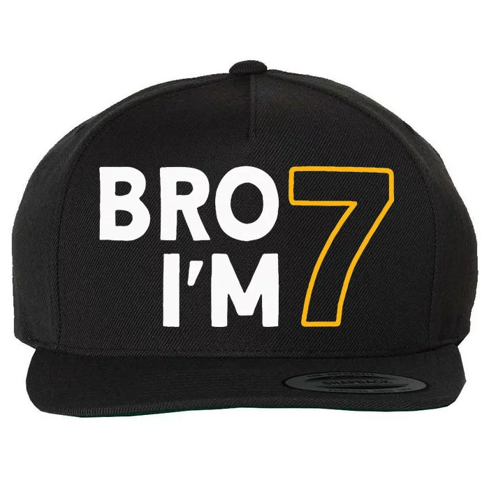 7th Birthday 7 years old Bro I'm 7 Wool Snapback Cap