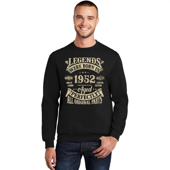 72nd Birthday 72 Years Old Vintage Legends Born In 1952 Sweatshirt