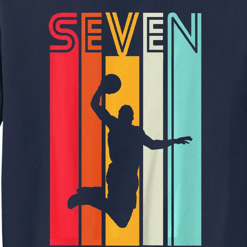 7th Birthday Basketball Lover Gift 7 Years Old Retro Tall Sweatshirt