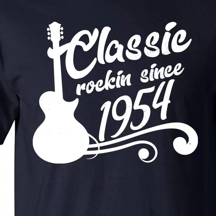 70th Birthday Classic Rockin Since 1954 Tall T-Shirt