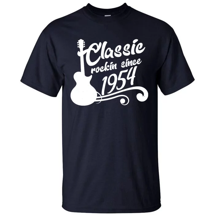 70th Birthday Classic Rockin Since 1954 Tall T-Shirt