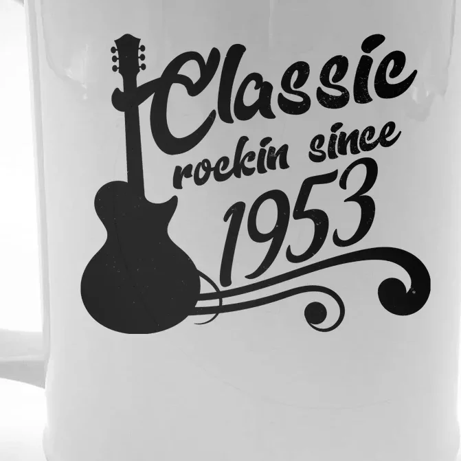 70th Birthday Classic Rockin Since 1953 Front & Back Beer Stein