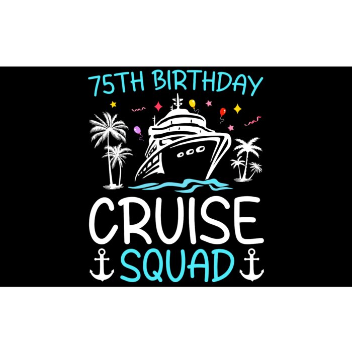 75th Birthday Cruise Squad Gifts 2025 Matching Party Family Bumper Sticker