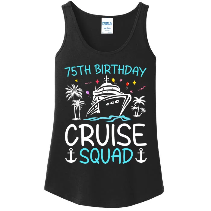 75th Birthday Cruise Squad Gifts 2025 Matching Party Family Ladies Essential Tank