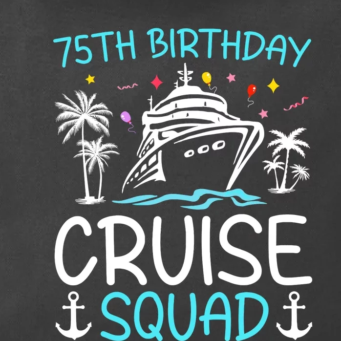 75th Birthday Cruise Squad Gifts 2025 Matching Party Family Zip Tote Bag