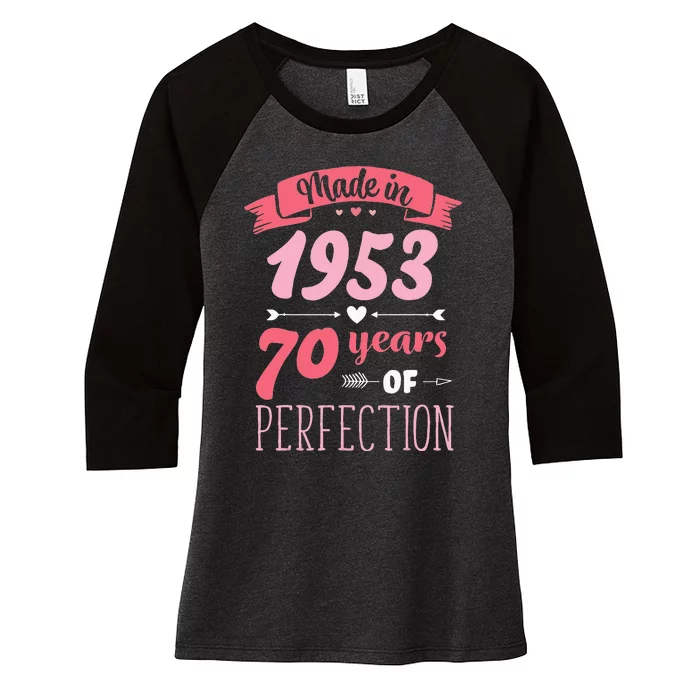 70 Birthday Decorations Women Female 70th BDay 1953 Birthday Women's Tri-Blend 3/4-Sleeve Raglan Shirt