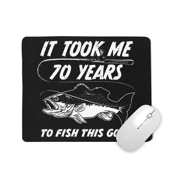 70th Birthday Fishing Birthday Gift 70 Year Old Fisherman Mousepad