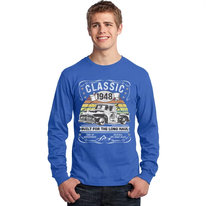 75th Birthday Gift Pickup Truck Born 1948 Gift Tall Long Sleeve T-Shirt