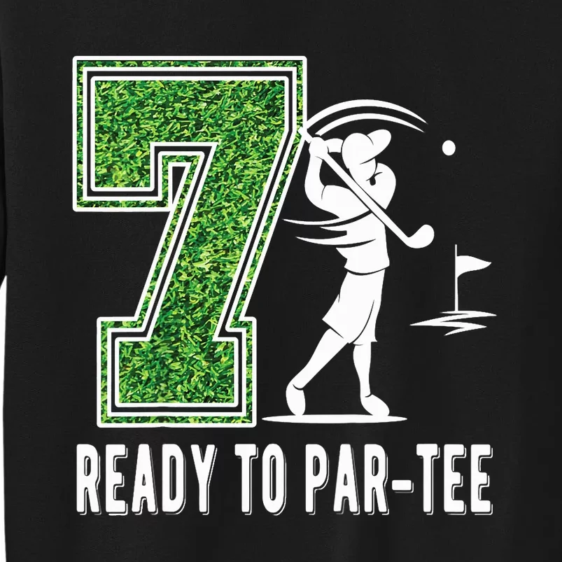 7th Birthday Golfer Seven Year Old Golf Player Tall Sweatshirt