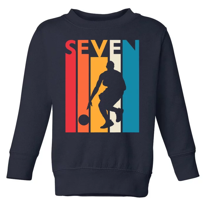 7th Birthday Gift Seven Vintage Basketball 7 Year Old Toddler Sweatshirt