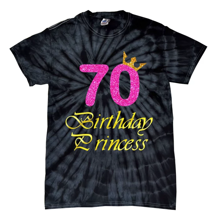 70th Birthday Gift Princess For 70 Years Old Tie-Dye T-Shirt