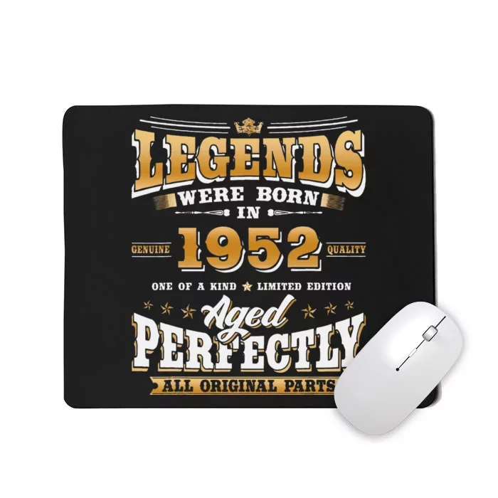 71st Birthday Gift Vintage Legends Born In 1952 71 Years Old Mousepad