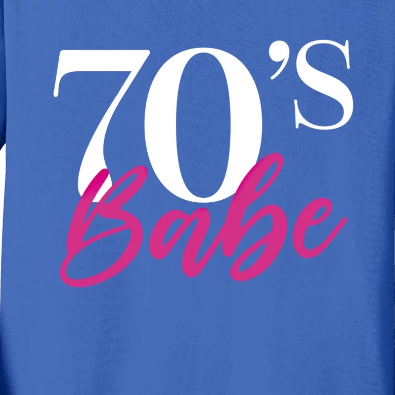 70's Babe Gift Kids Long Sleeve Shirt