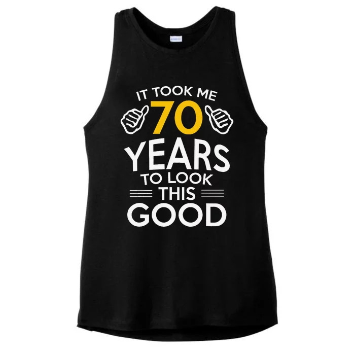 70th Birthday Gift Took Me 70 Years 70 Year Old Ladies Tri-Blend Wicking Tank