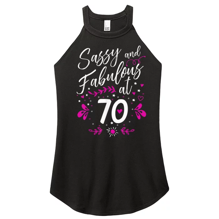 70th Birthday Gift Sassy & Fabulous 70 Year Old Tee Women’s Perfect Tri Rocker Tank