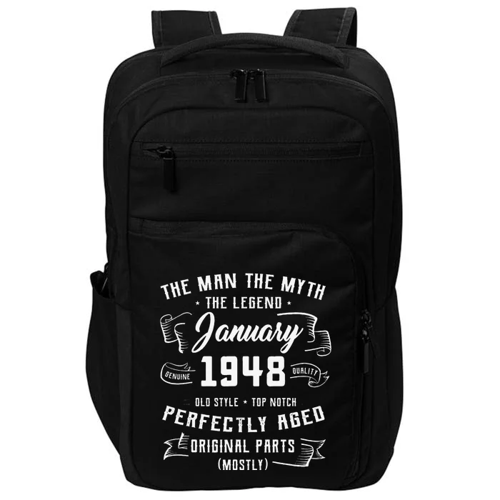 75th Birthday Gift Legends Born In January 1948 75 Years Old Impact Tech Backpack