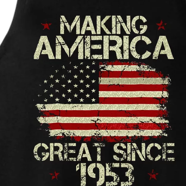 70th Birthday Gift Making America Great Since 1953 Ladies Tri-Blend Wicking Tank