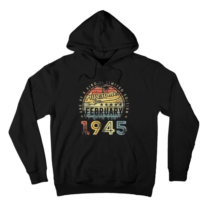 78th Birthday Gift Awesome Since February 1945 78 Year Old Tall Hoodie