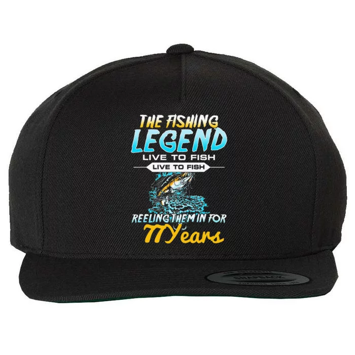 77th Birthday Gift The Fishing Legend 77 Years Fisherman Wool Snapback Cap