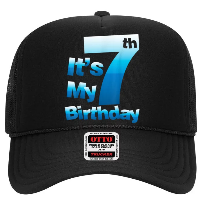 7th Birthday . It's My 7 Birthday 7 Year Old Birthday High Crown Mesh Trucker Hat