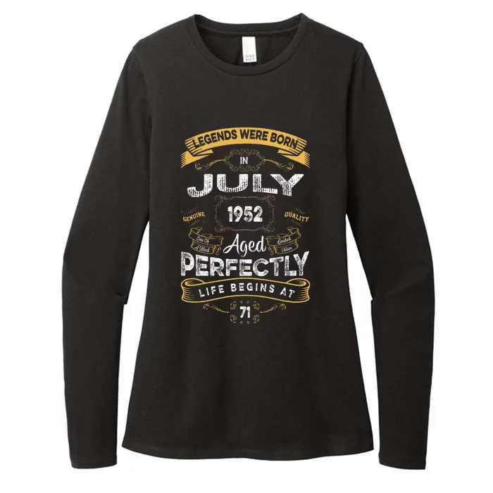 71th Birthday Legends Were Born In July 1952 Womens CVC Long Sleeve Shirt