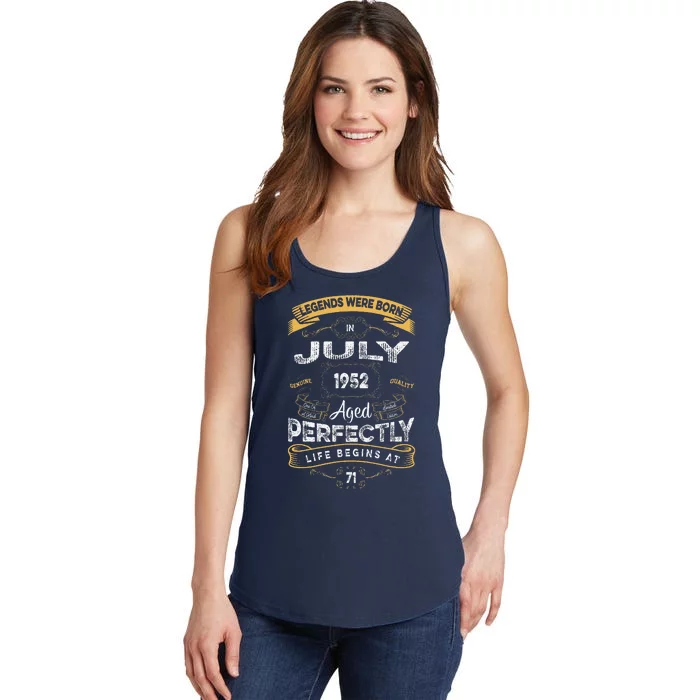 71th Birthday Legends Were Born In July 1952 Ladies Essential Tank