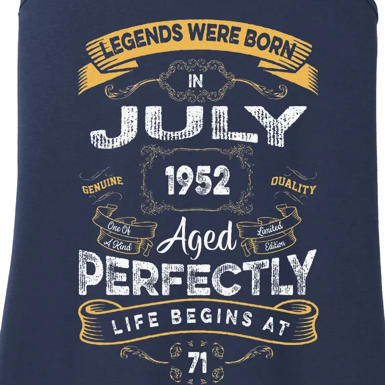 71th Birthday Legends Were Born In July 1952 Ladies Essential Tank