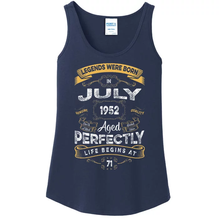 71th Birthday Legends Were Born In July 1952 Ladies Essential Tank