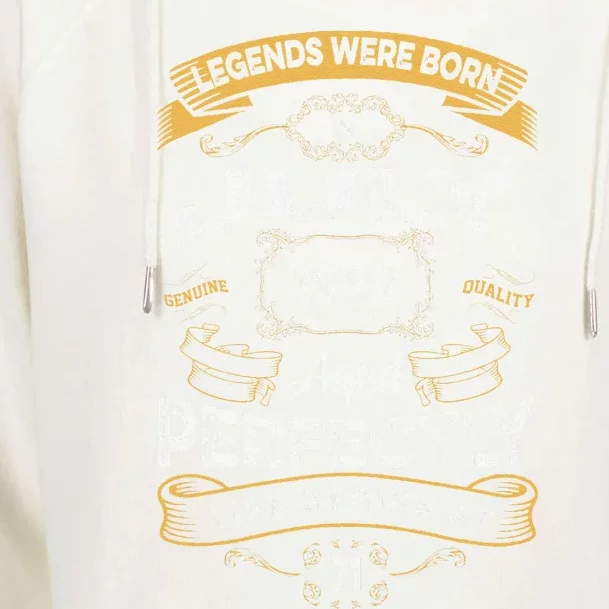 71th Birthday Legends Were Born In July 1952 Womens Funnel Neck Pullover Hood