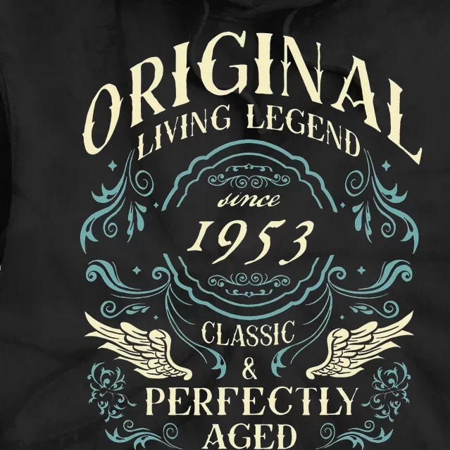 70th Birthday Original Living Legend Since 1953 Born in 1953 Tie Dye Hoodie