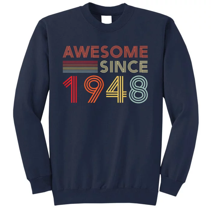 75 Birthday Present Decorations  Wo 1948 BDay 75th Birthday Present Tall Sweatshirt