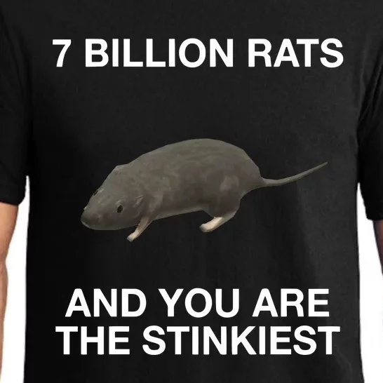 7 Billion Rats And You Are The Stinkiest Pajama Set