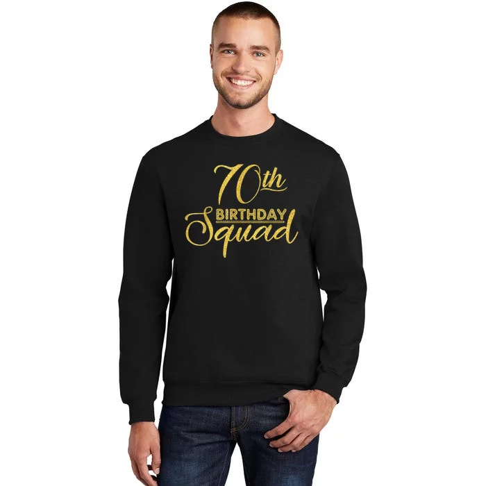 70th Birthday Squad Party Birthday Bday Yellow Gold Birthday Sweatshirt