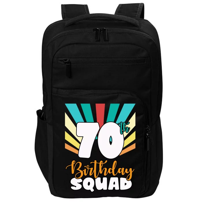 70th Birthday Squad 70 Years Old Impact Tech Backpack