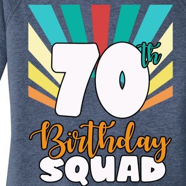 70th Birthday Squad 70 Years Old Women’s Perfect Tri Tunic Long Sleeve Shirt