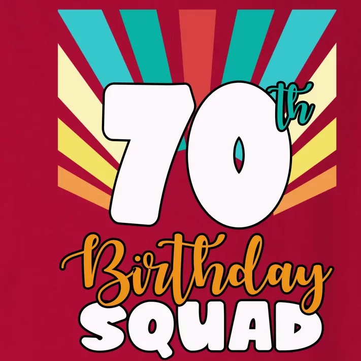 70th Birthday Squad 70 Years Old Toddler Long Sleeve Shirt