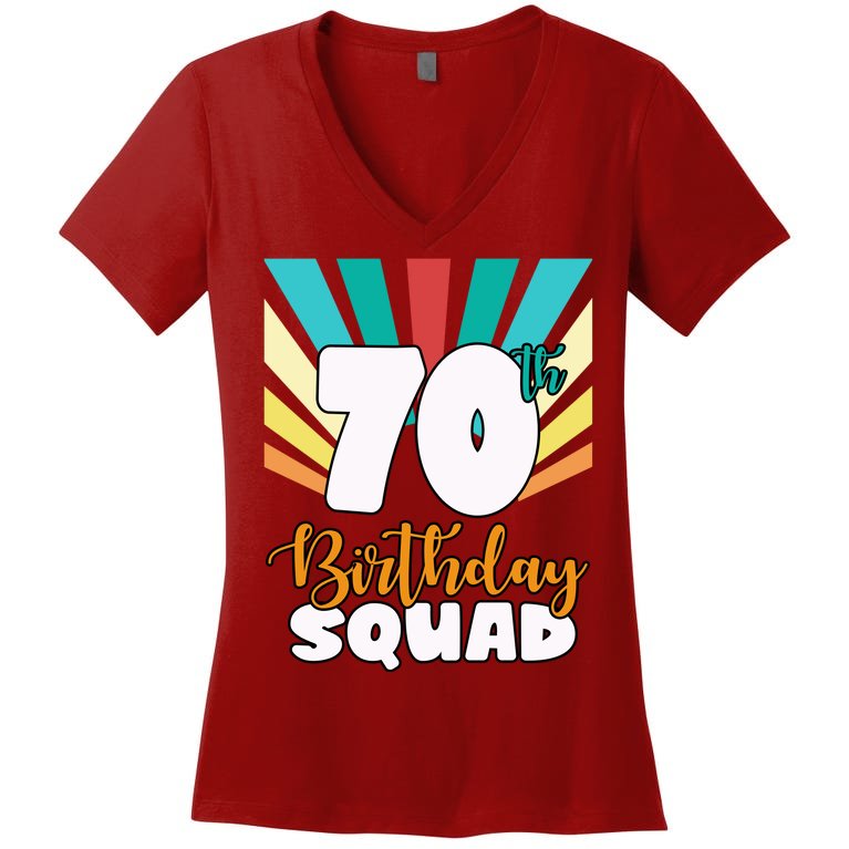70th Birthday Squad 70 Years Old Women's V-Neck T-Shirt
