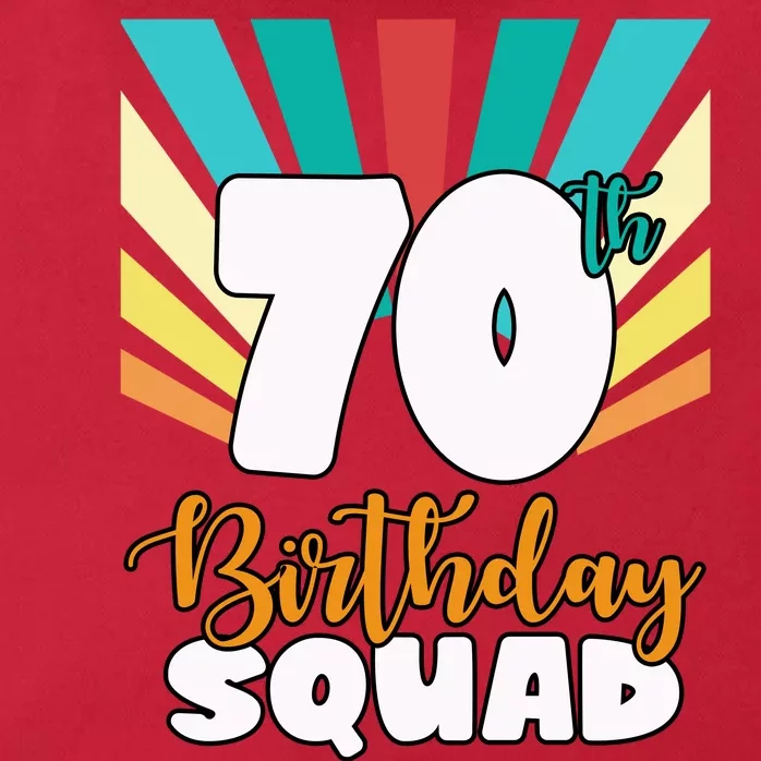 70th Birthday Squad 70 Years Old Zip Tote Bag