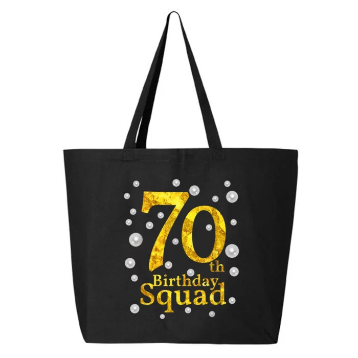 70th Birthday Squad Party Bday Gold Pearl Print Matching 25L Jumbo Tote