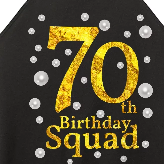 70th Birthday Squad Party Bday Gold Pearl Print Matching Women’s Perfect Tri Rocker Tank