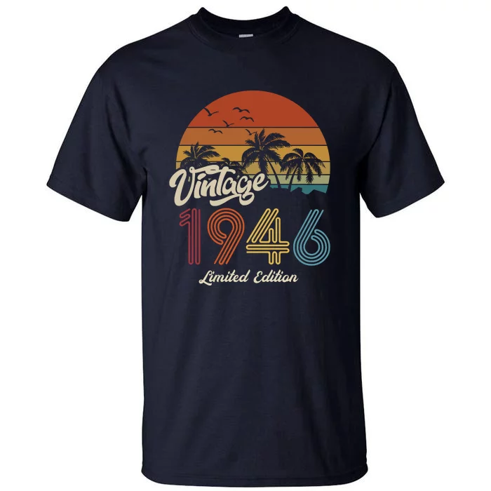 77th Birthday Vintage Limited Edition 1946 Tall T-Shirt