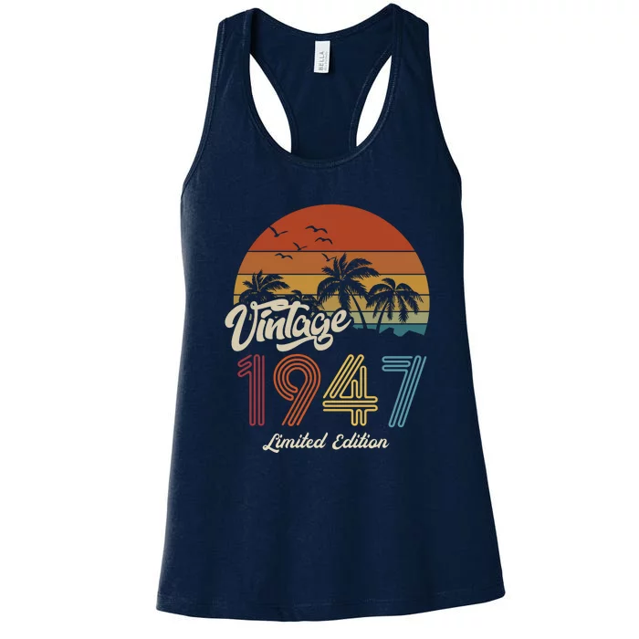 76th Birthday Vintage Limited Edition 1947 Women's Racerback Tank