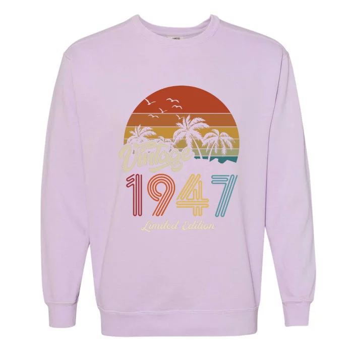 76th Birthday Vintage Limited Edition 1947 Garment-Dyed Sweatshirt