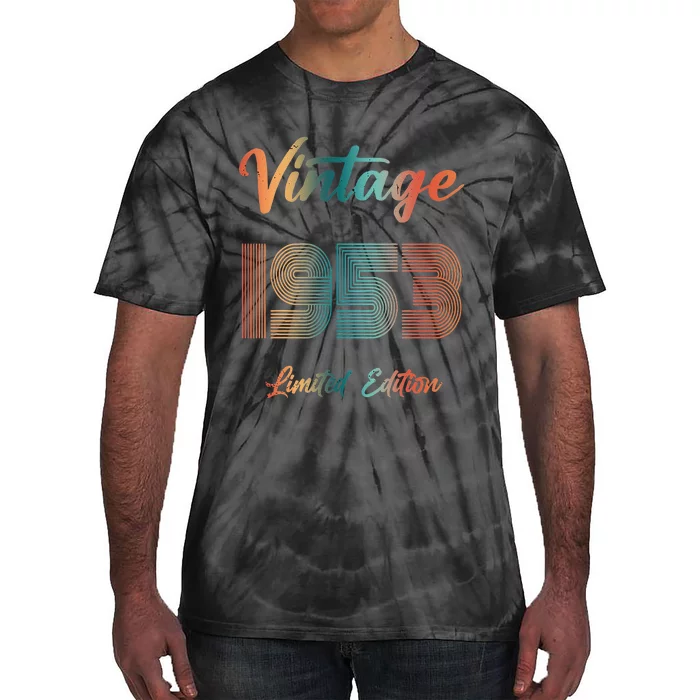 70th Birthday Vintage 1953 Limited Edition 70 Years Old Tie-Dye T-Shirt