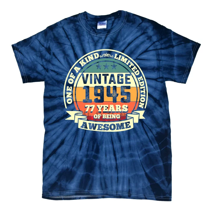 77th Birthday Vintage Tee Retro Awesome 1945 77 Years Old Tank Top Tie-Dye T-Shirt