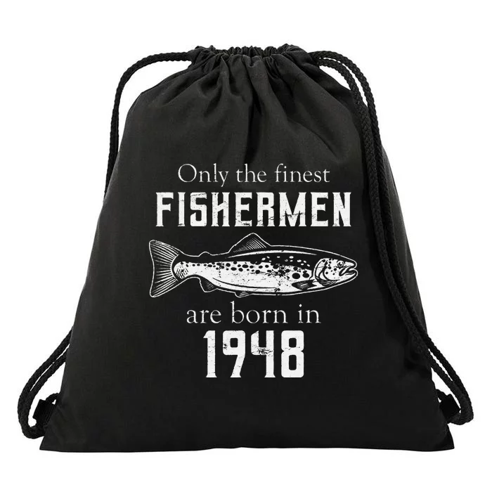 73rd Birthday Vintage 1948 Fishing Fisherman 73 Year Old Drawstring Bag