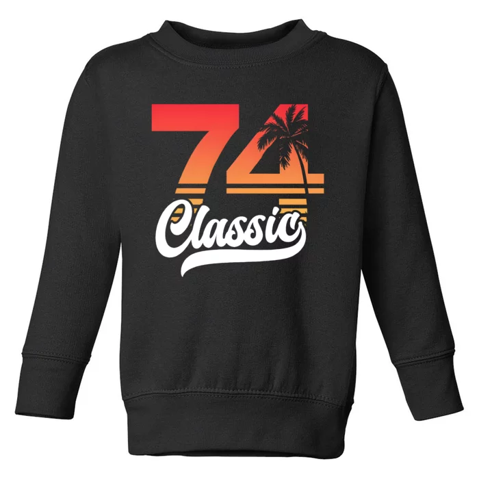 74 Classic 50th Birthday Vintage 1974 Toddler Sweatshirt